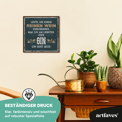 schild-mit-spruch-leute-die-einem-reinen-wein-einschenken