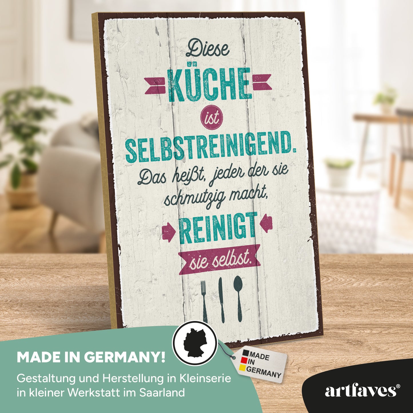 schild-mit-spruch-diese-küche-ist-selbstreinigend