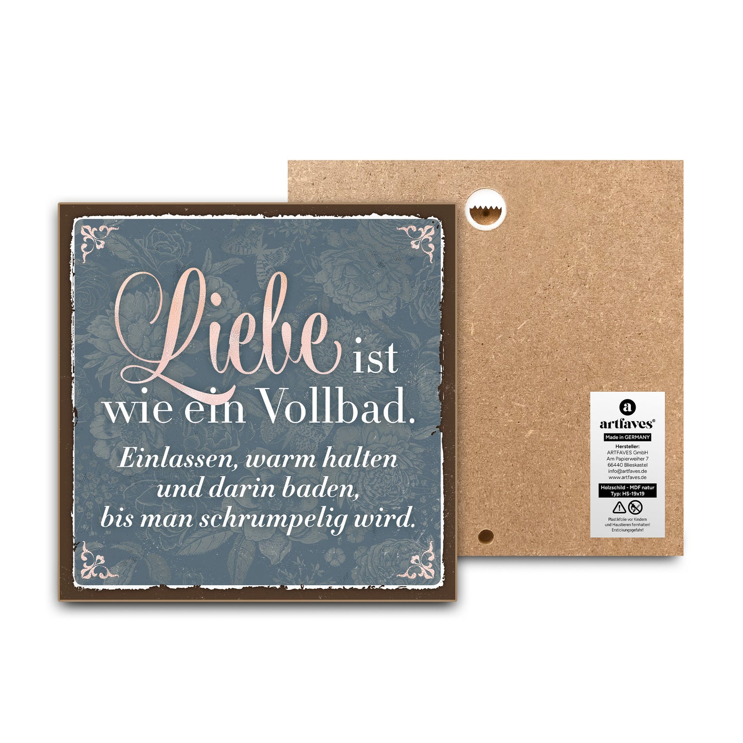 schild-mit-spruch-liebe-ist-wie-ein-vollbad