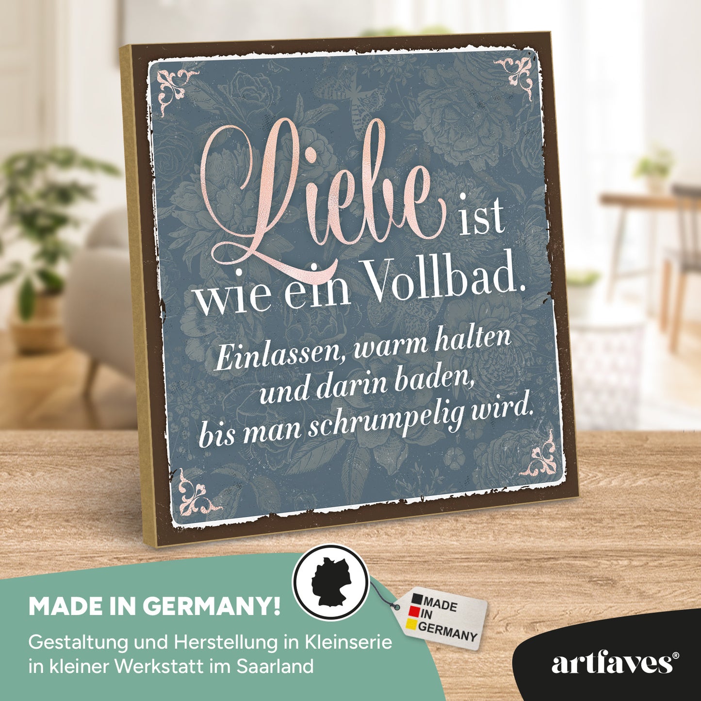 schild-mit-spruch-liebe-ist-wie-ein-vollbad