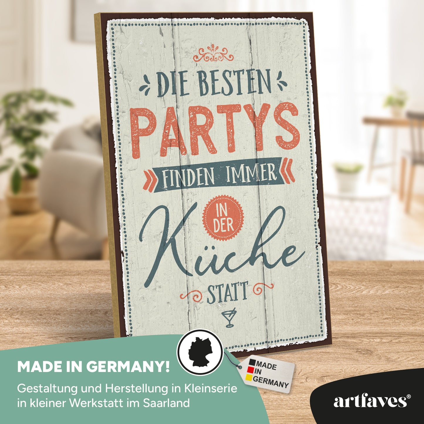 schild-mit-spruch-die-besten-partys-finden-immer-in-der-küche-statt