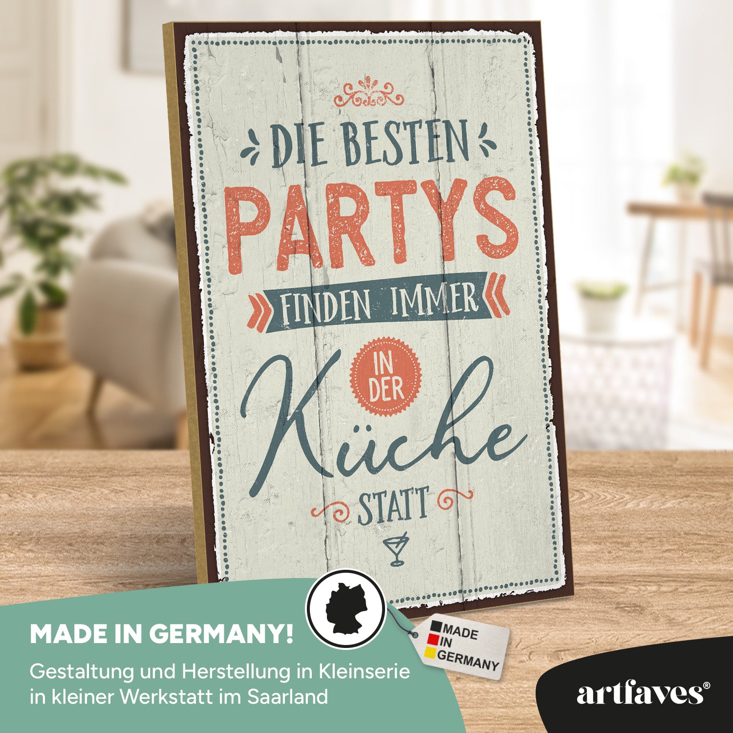 schild-mit-spruch-die-besten-partys-finden-immer-in-der-küche-statt