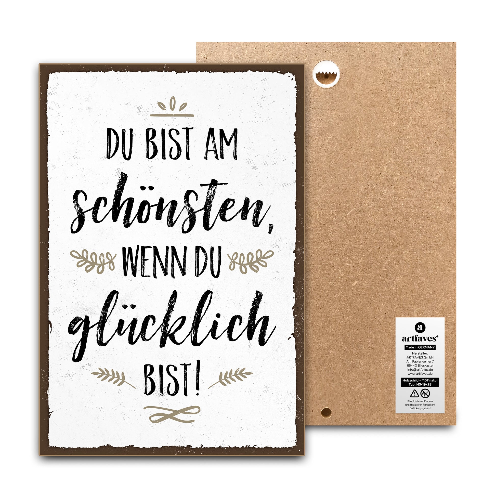 schild-mit-spruch-glücklich-bist-du-am-schönsten