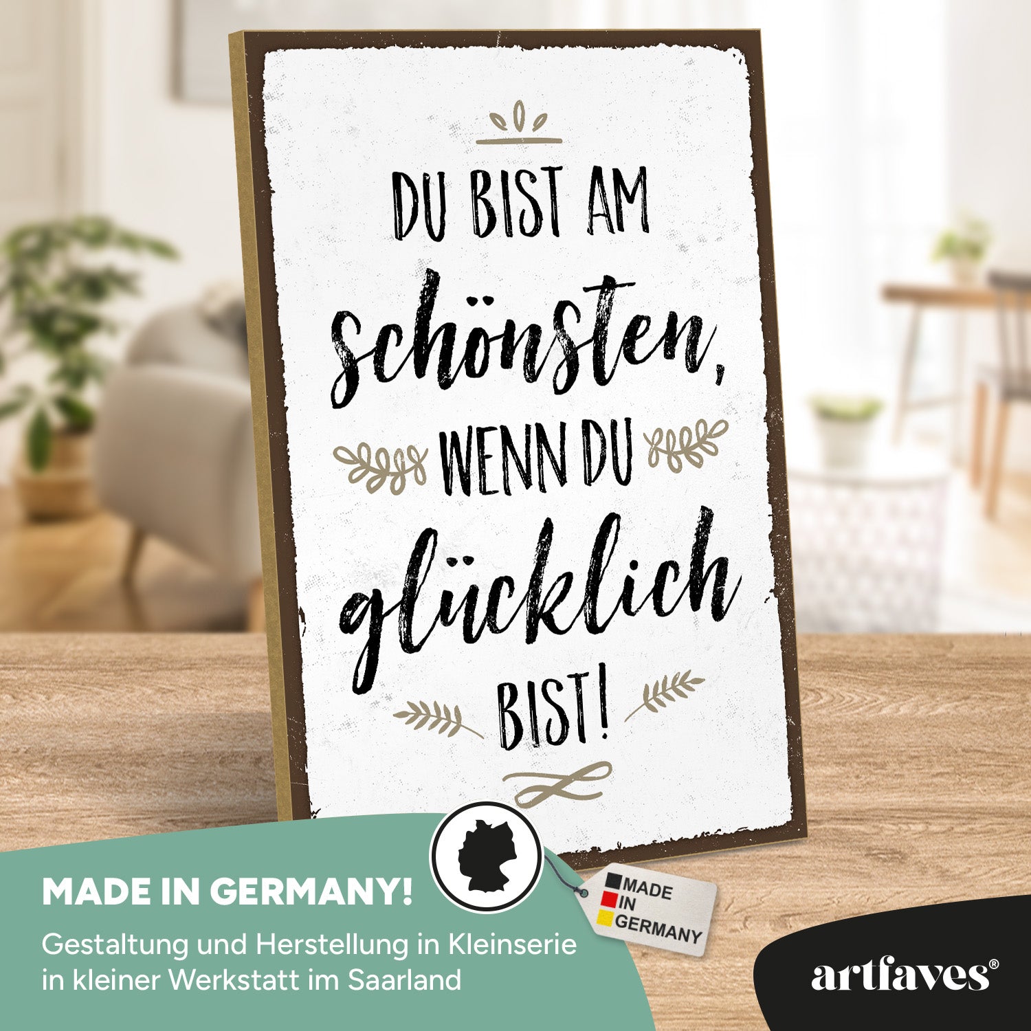 schild-mit-spruch-glücklich-bist-du-am-schönsten