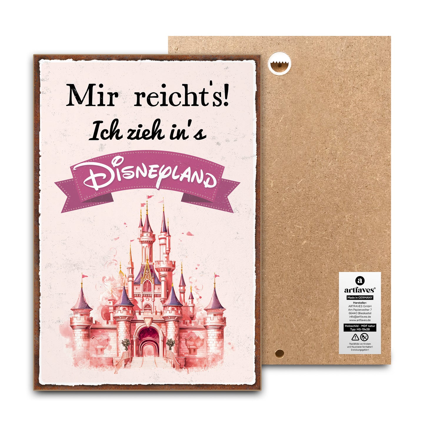 schild-mit-spruch-mir-reicht's-ich-geh-ins-disneyland