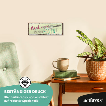 schild-mit-spruch-brot-schmieren