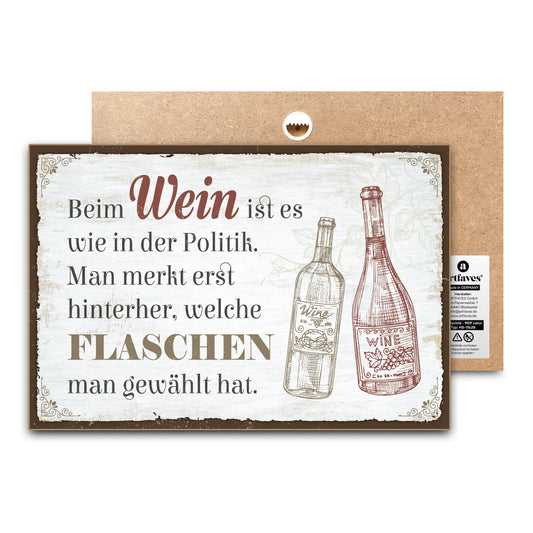 schild-mit-spruch-beim-wein-ist-es-wie-in-der-politik