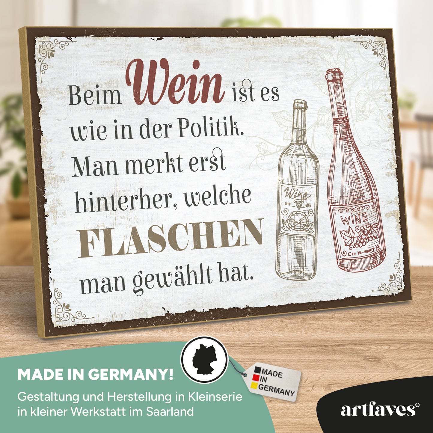 schild-mit-spruch-beim-wein-ist-es-wie-in-der-politik