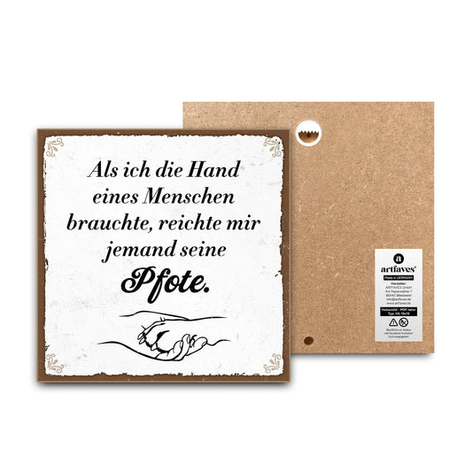 schild-mit-spruch-als-ich-die-hand-eines-menschen-brauchte