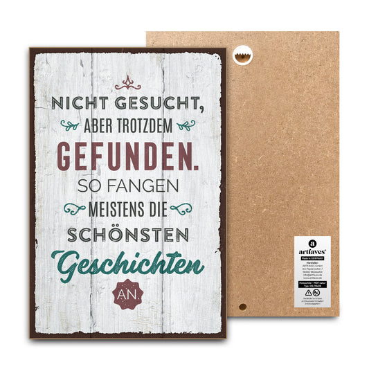 schild-mit-spruch-nicht-gesucht-aber-gefunden