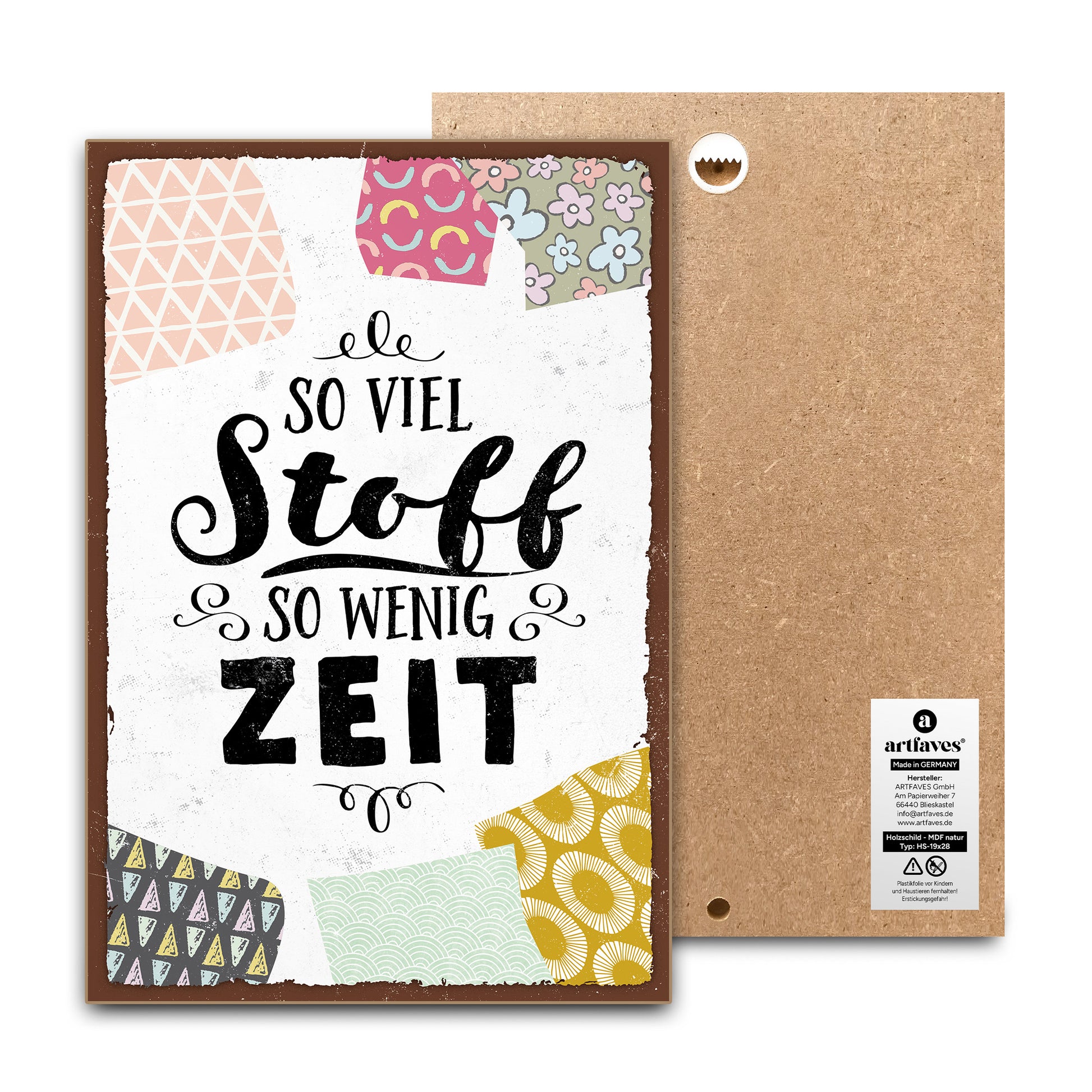 schild-mit-spruch-so-viel-stoff-so-wenig-zeit