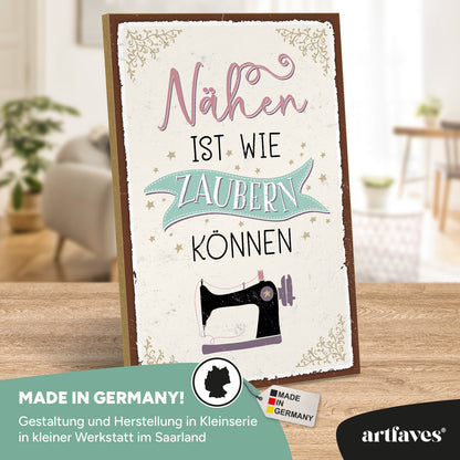 schild-mit-spruch-nähen-ist-wie-zaubern-können