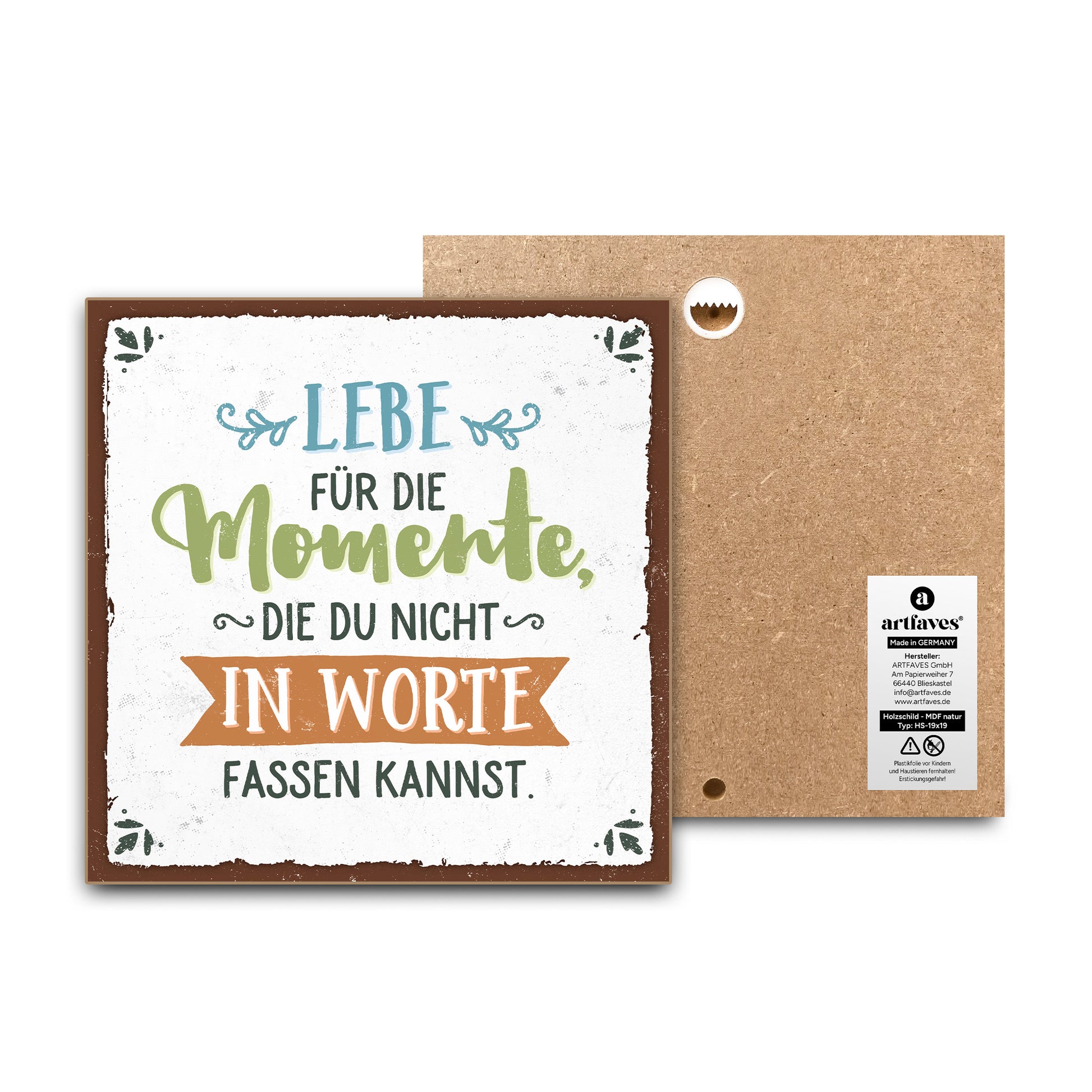 schild-mit-spruch-lebe-für-die-momente