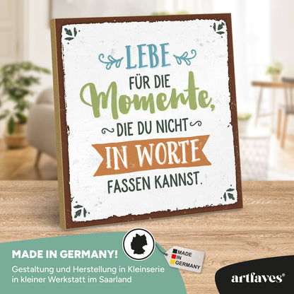 schild-mit-spruch-lebe-für-die-momente