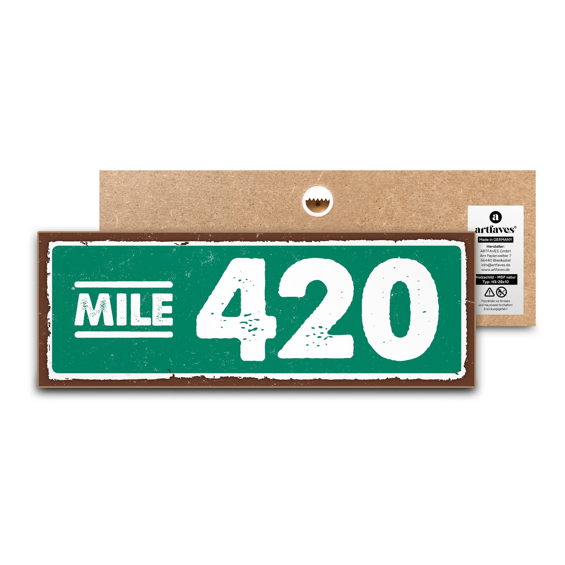 schild-mit-spruch-mile-420