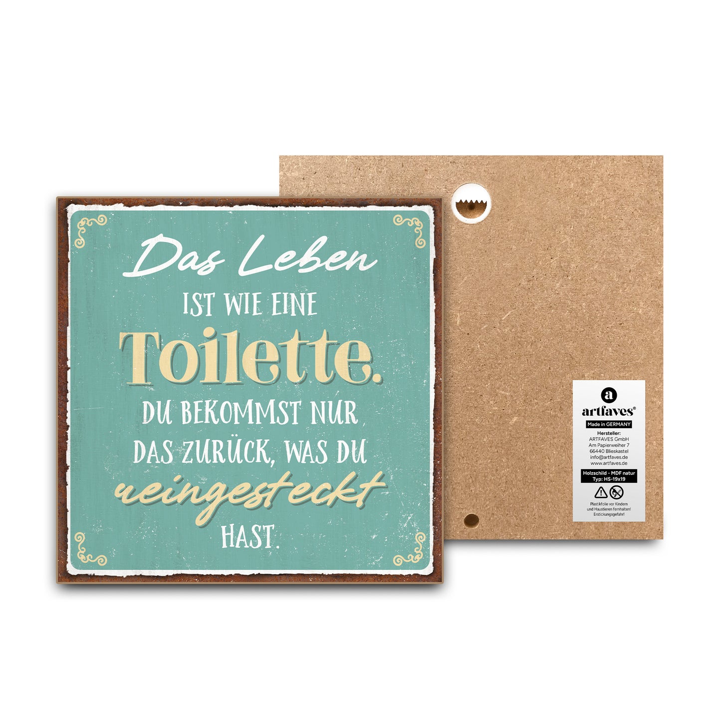 schild-mit-spruch-das-leben-ist-wie-eine-toilette