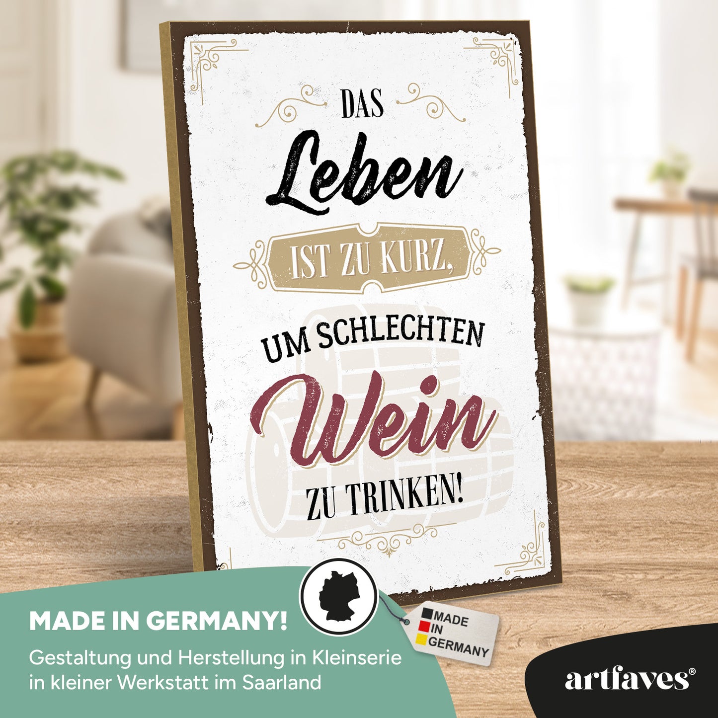 schild-mit-spruch-das-leben-ist-zu-kurz-um-schlechten-wein-zu-trinken