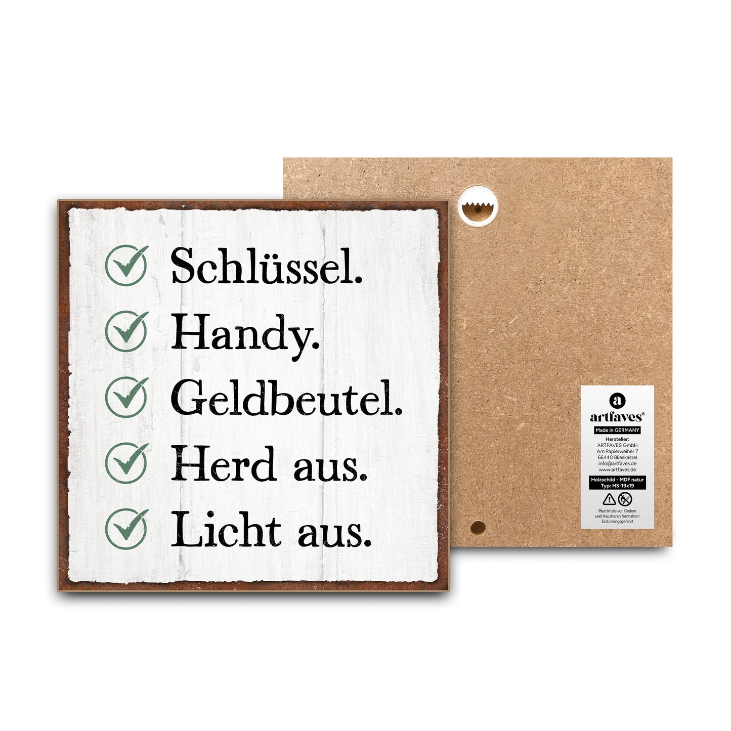 schild-mit-spruch-schluessel-handy-geldbeutel