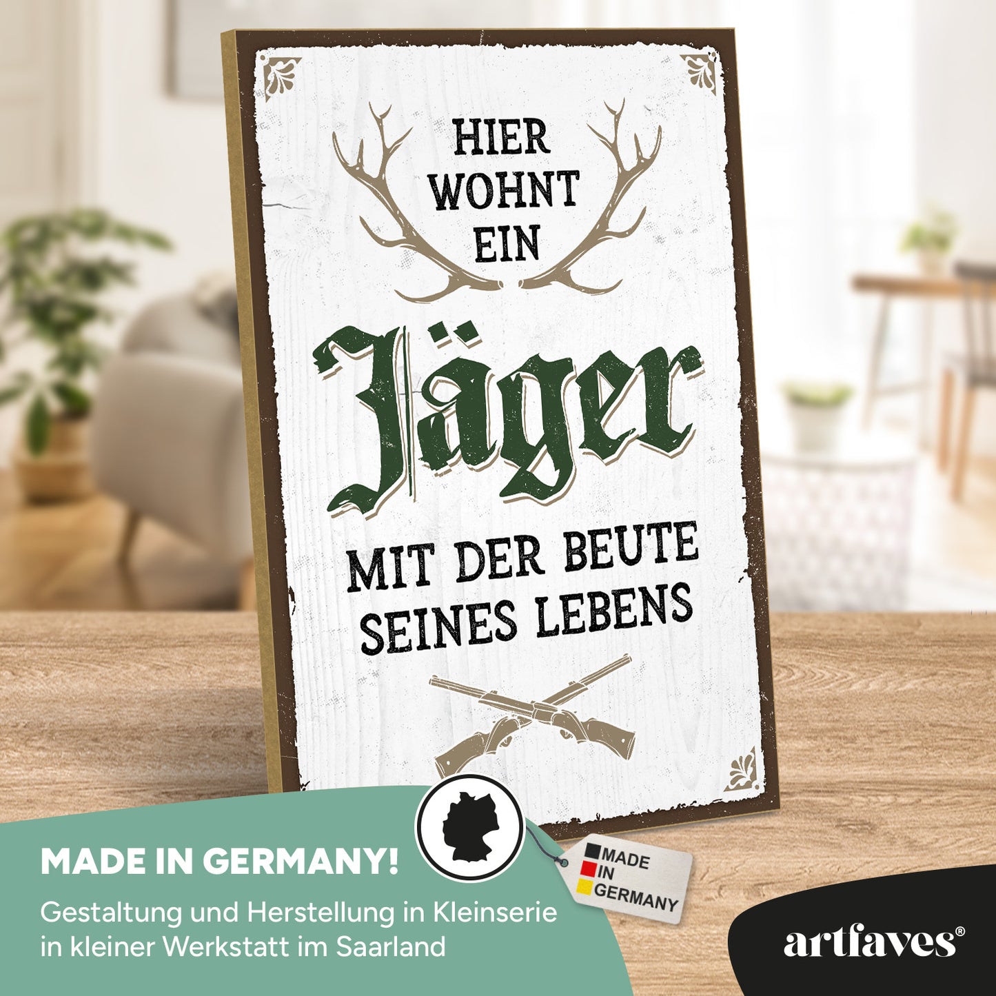 schild-mit-spruch-hier-wohnt-ein-jaeger