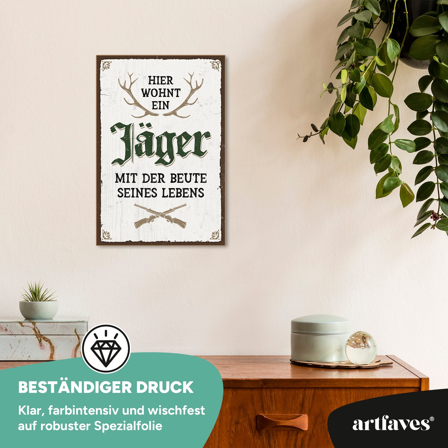 schild-mit-spruch-hier-wohnt-ein-jaeger