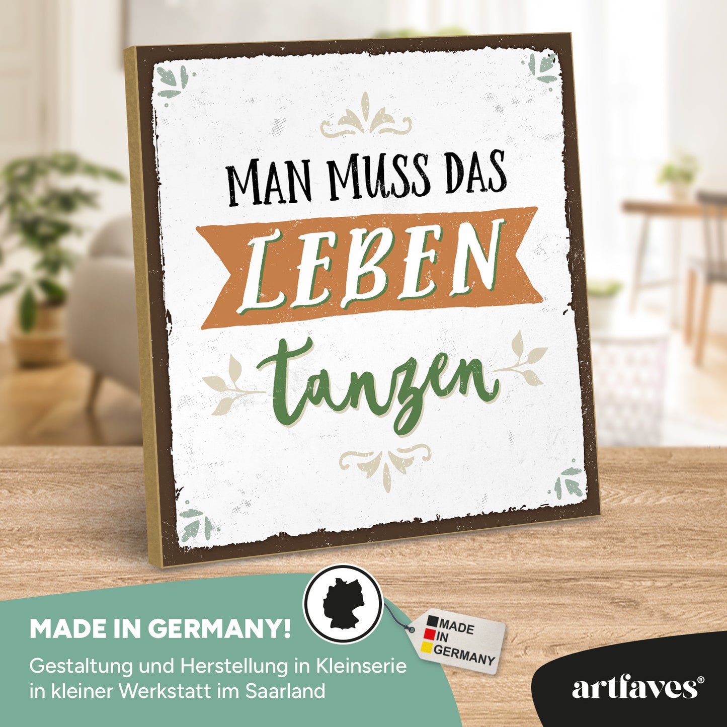 schild-mit-spruch-man-muss-das-leben-tanzen