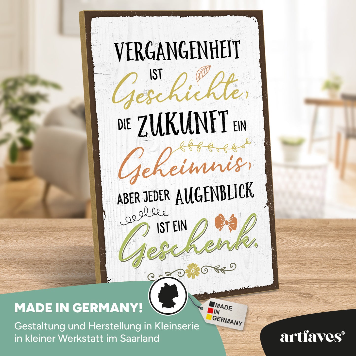 schild-mit-spruch-jeder-augenblick-ist-ein-geschenk