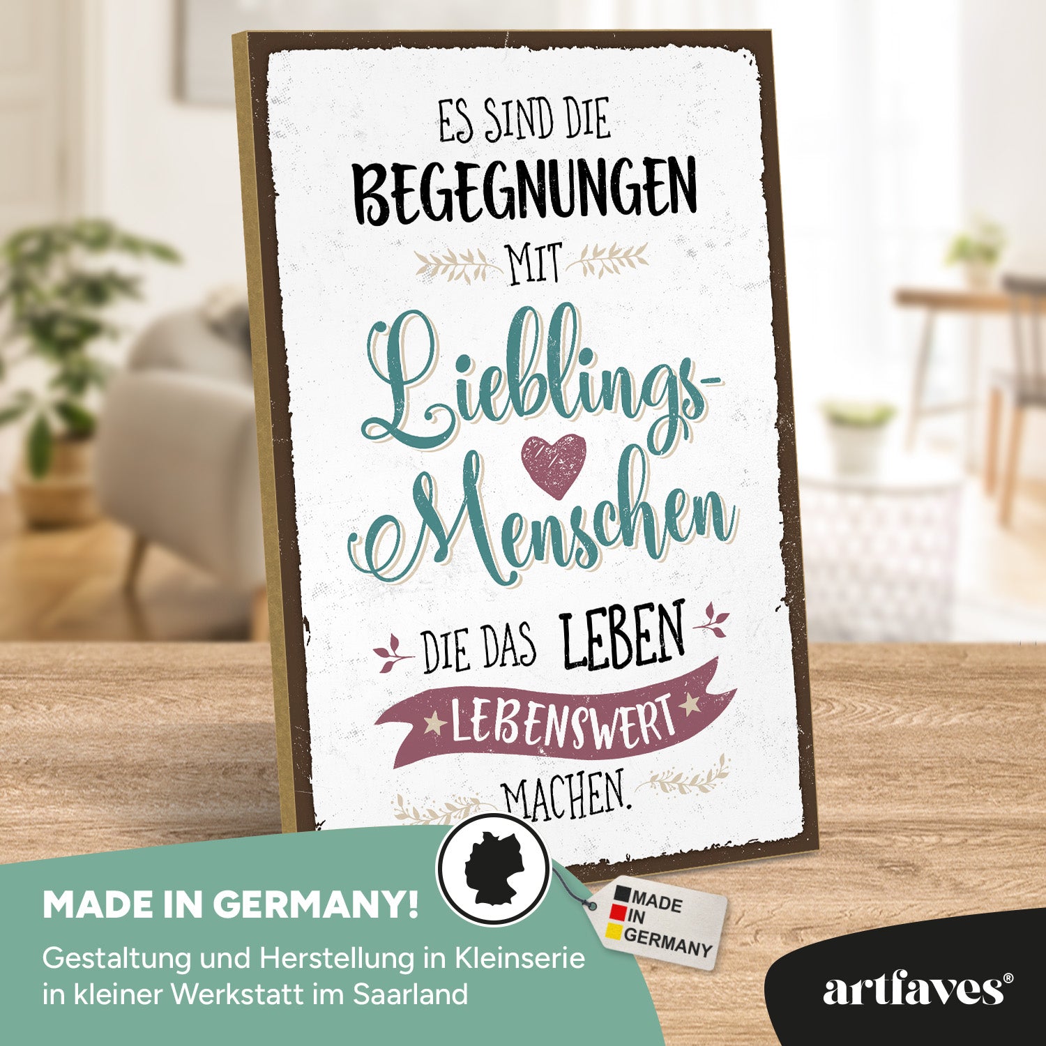 schild-mit-spruch-begegnungen-mit-lieblingsmenschen