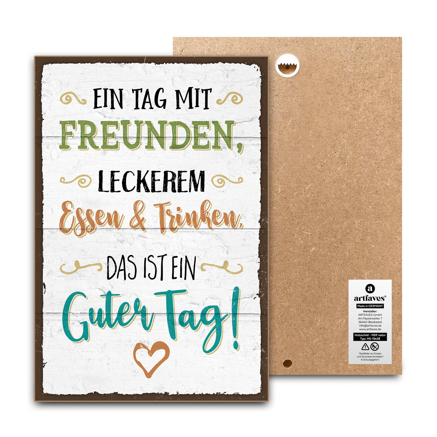 schild-mit-spruch-ein-tag-mit-freunden-ist-ein-guter-tag