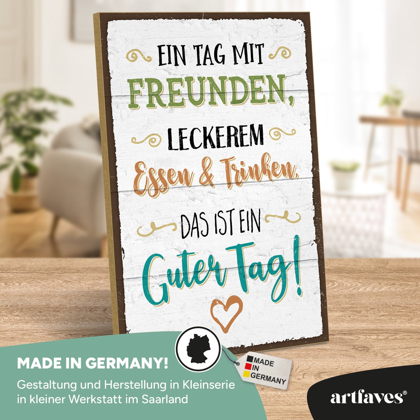 schild-mit-spruch-ein-tag-mit-freunden-ist-ein-guter-tag