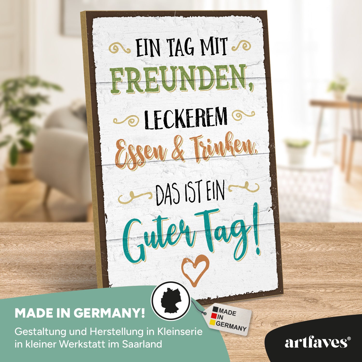 schild-mit-spruch-ein-tag-mit-freunden-ist-ein-guter-tag