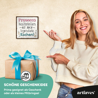 schild-mit-spruch-prosecco-kaltstellen-ist-auch-kochen