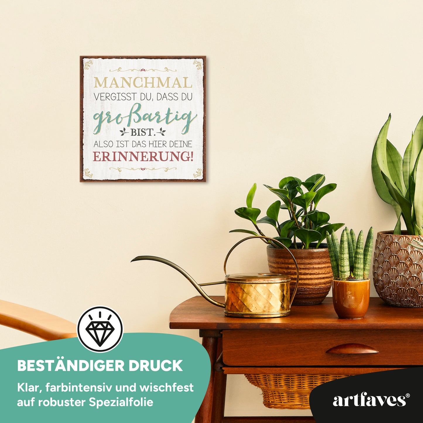 schild-mit-spruch-manchmal-vergisst-du-dass-du-großartig-bist