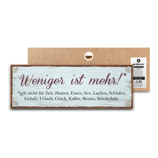 schild-mit-spruch-weniger-ist-mehr