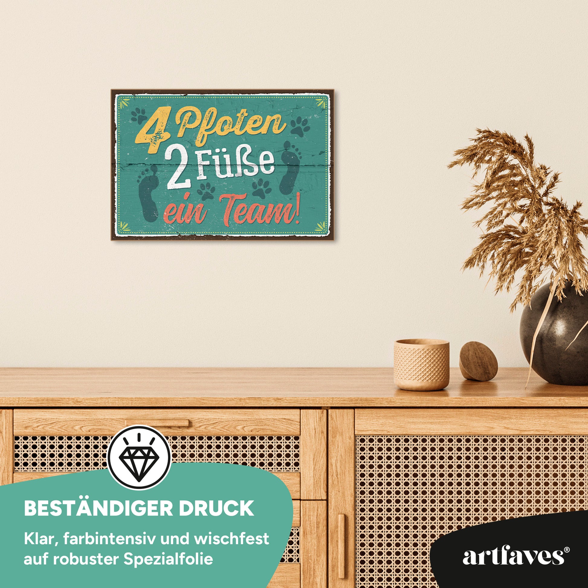 schild-mit-spruch-4-pfoten-2-fueße