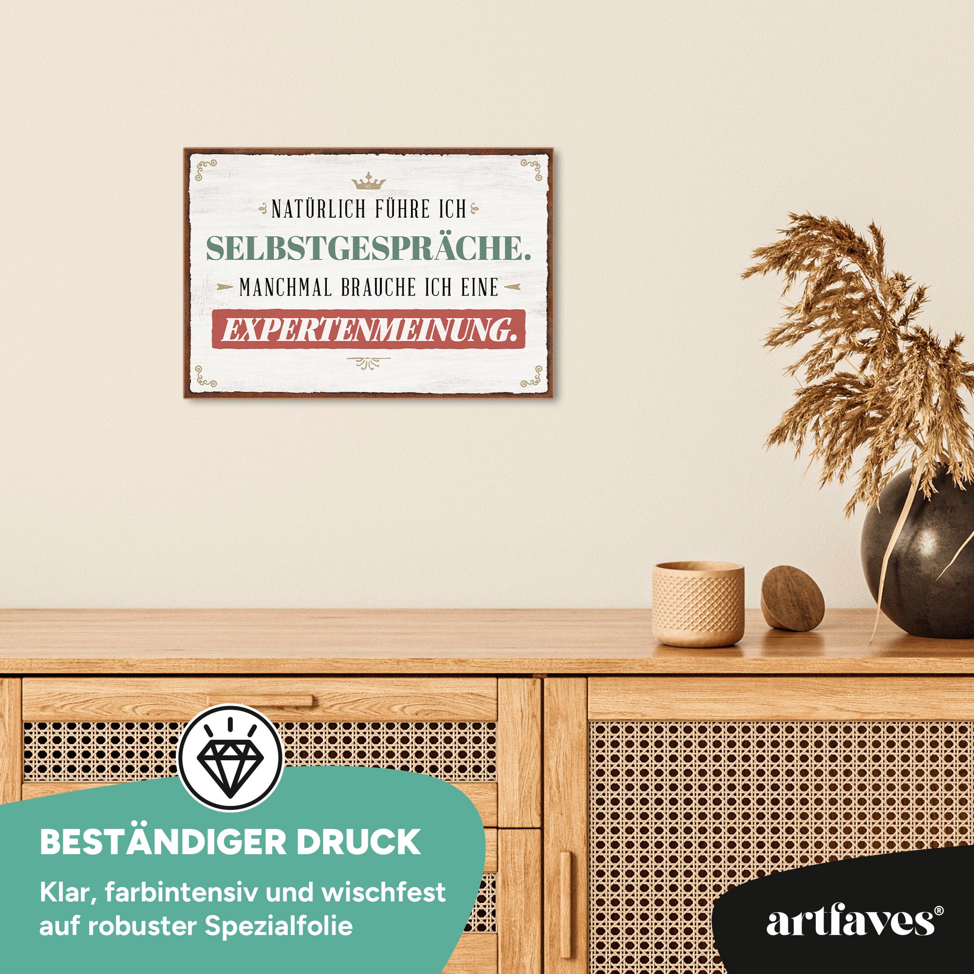 schild-mit-spruch-natuerlich-fuehre-ich-selbstgespraeche