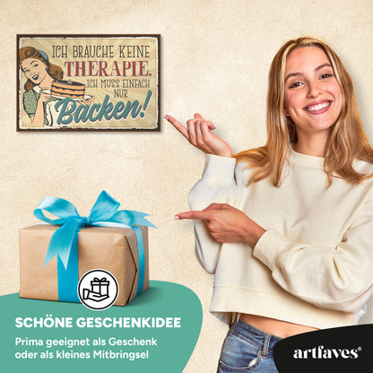 schild-mit-spruch-ich-brauche-keine-therapie-backen
