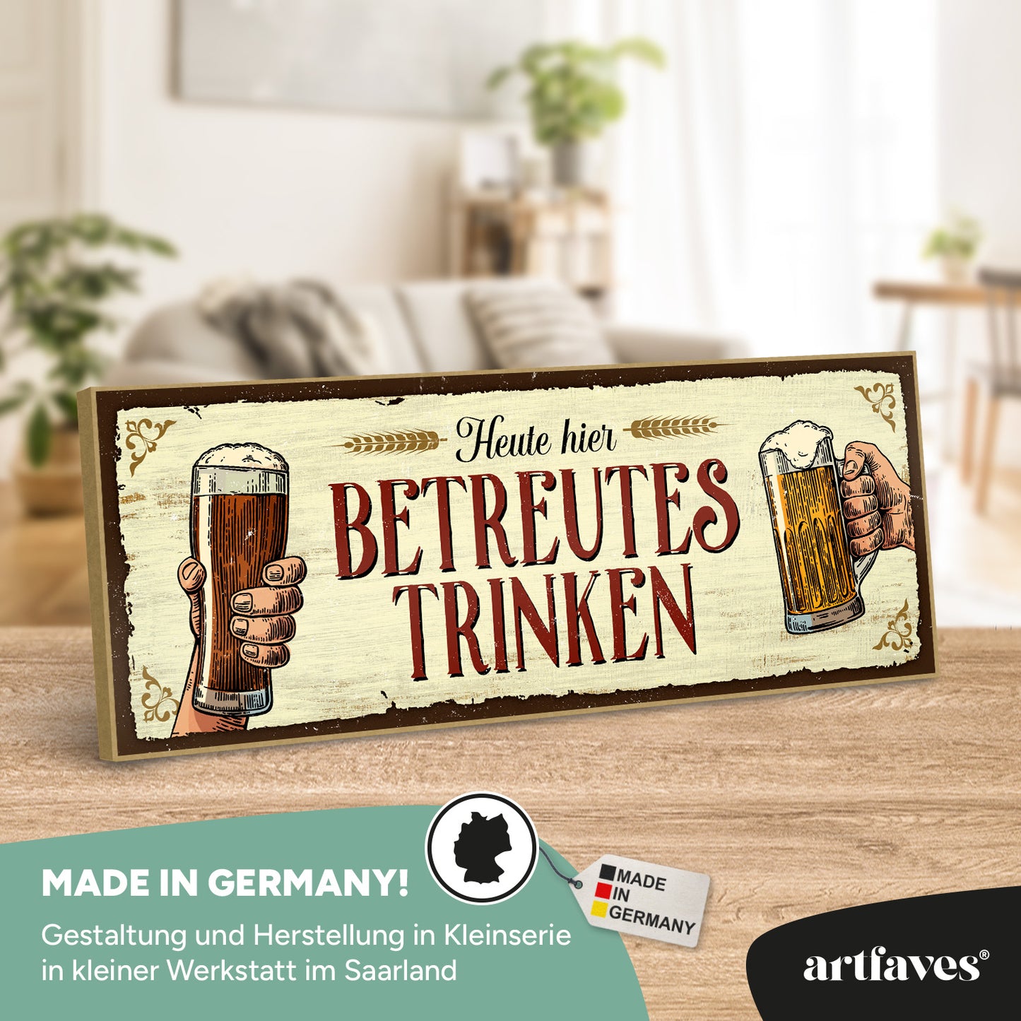 schild-mit-spruch-heute-hier-betreutes-trinken