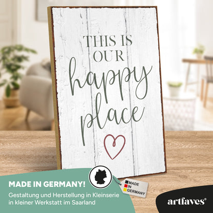schild-mit-spruch-this-is-our-happy-place