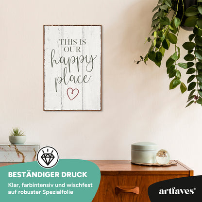 schild-mit-spruch-this-is-our-happy-place