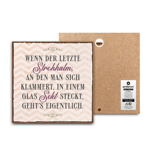 schild-mit-spruch-wenn-der-letzte-strohhalm