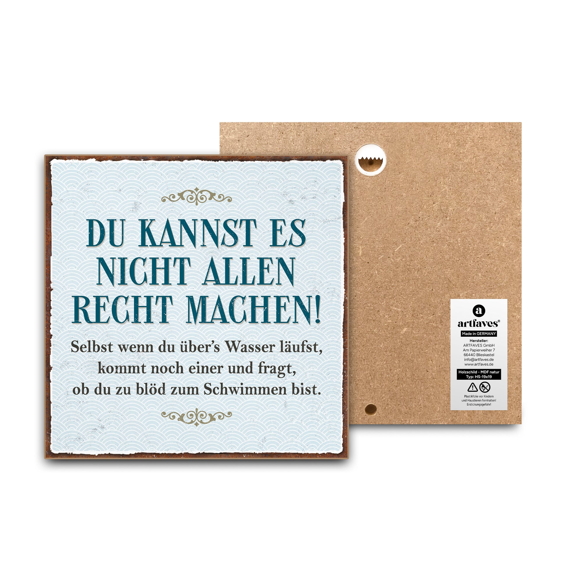 schild-mit-spruch-du-kannst-es-nicht-allen-recht-machen