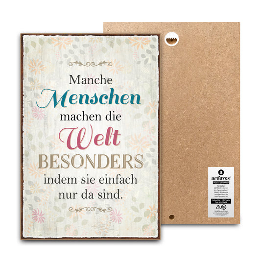 schild-mit-spruch-manche-menschen-machen-die-welt-besonders