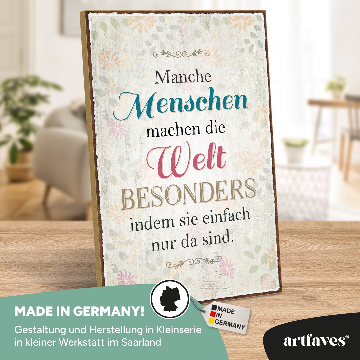 schild-mit-spruch-manche-menschen-machen-die-welt-besonders
