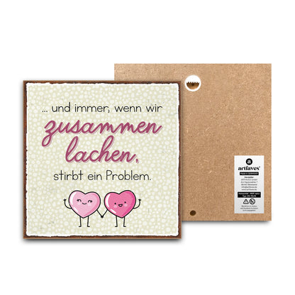 schild-mit-spruch-wenn-wir-zusammen-lachen