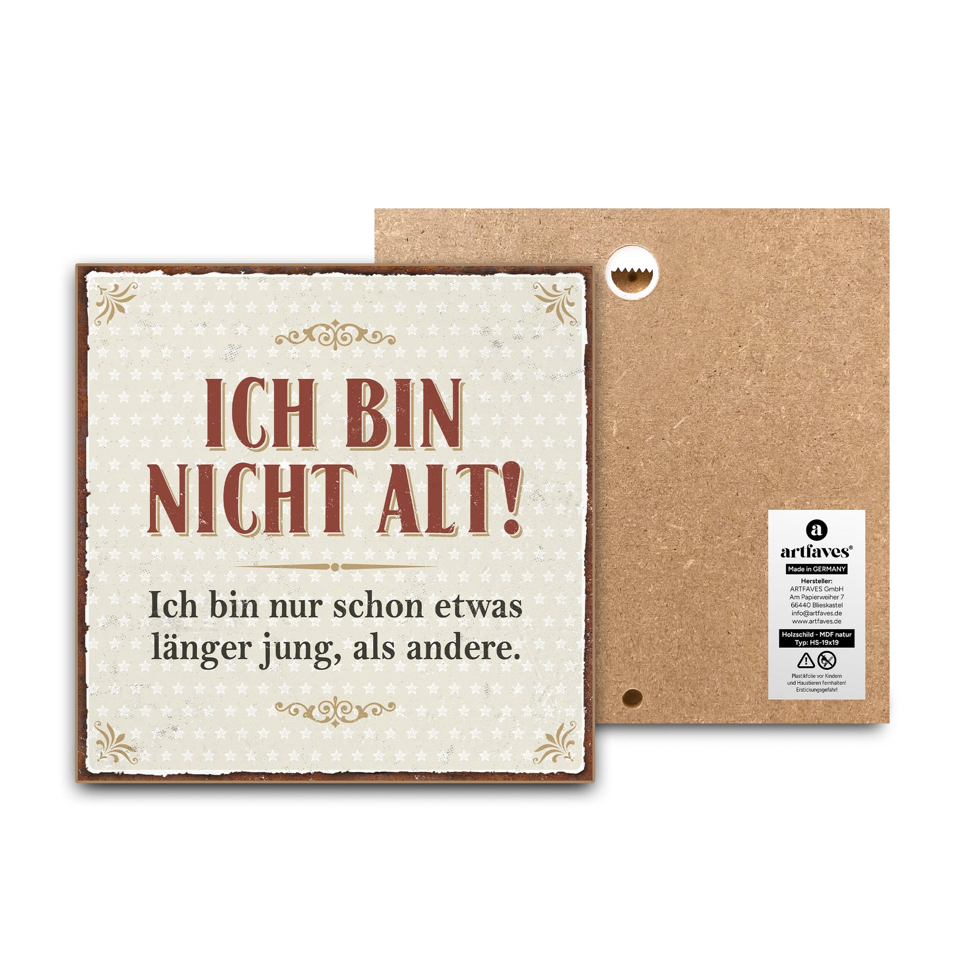 schild-mit-spruch-ich-bin-nicht-alt
