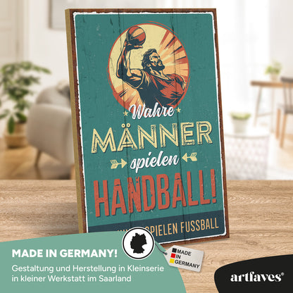 schild-mit-spruch-wahre-maenner-spielen-handball