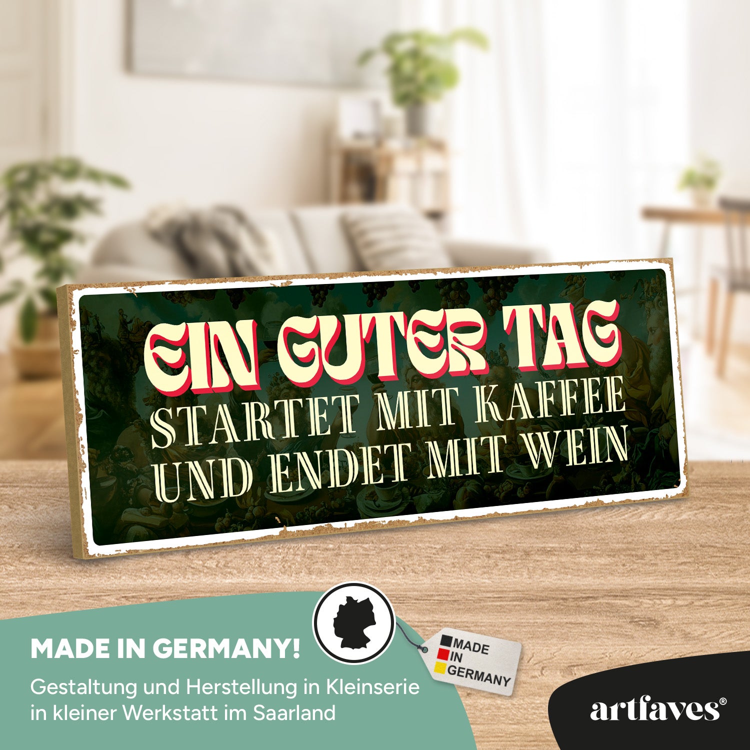 schild-mit-spruch-ein-guter-tag-startet-mit-kaffee-und-endet-mit-wein