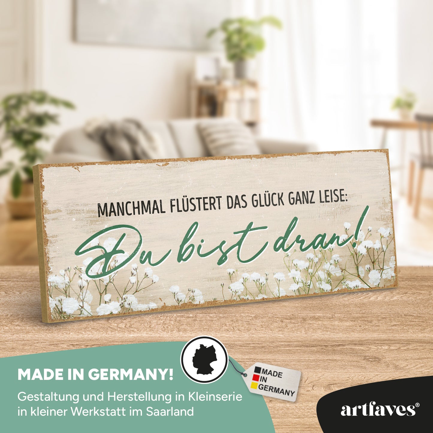 schild-mit-spruch-manchmal-fluestert-das-glueck-ganz-leise-du-bist-dran