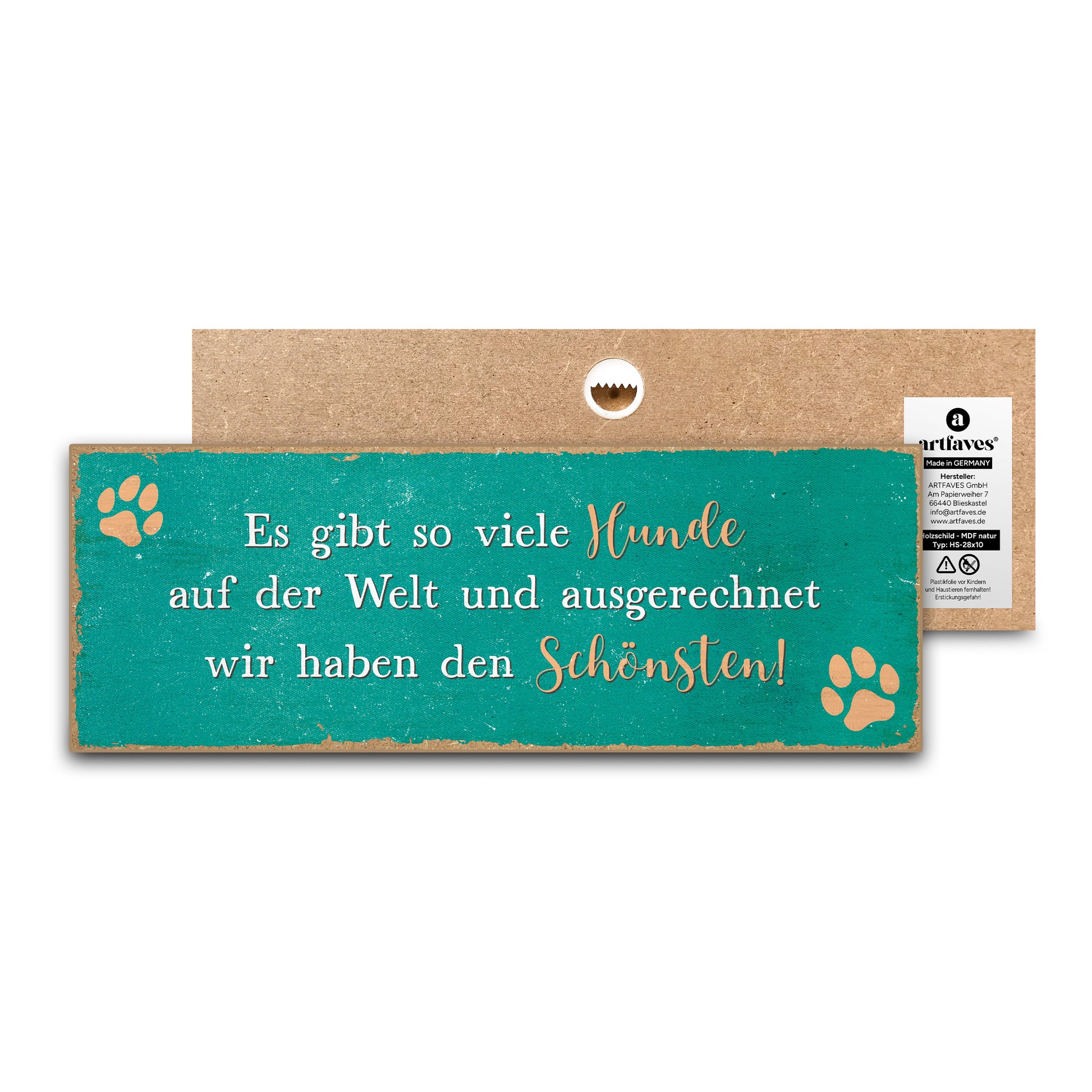 schild-mit-spruch-es-gibt-so-viele-hunde-auf-der-welt-und-ausgerechnet-wir-haben-den-schoensten