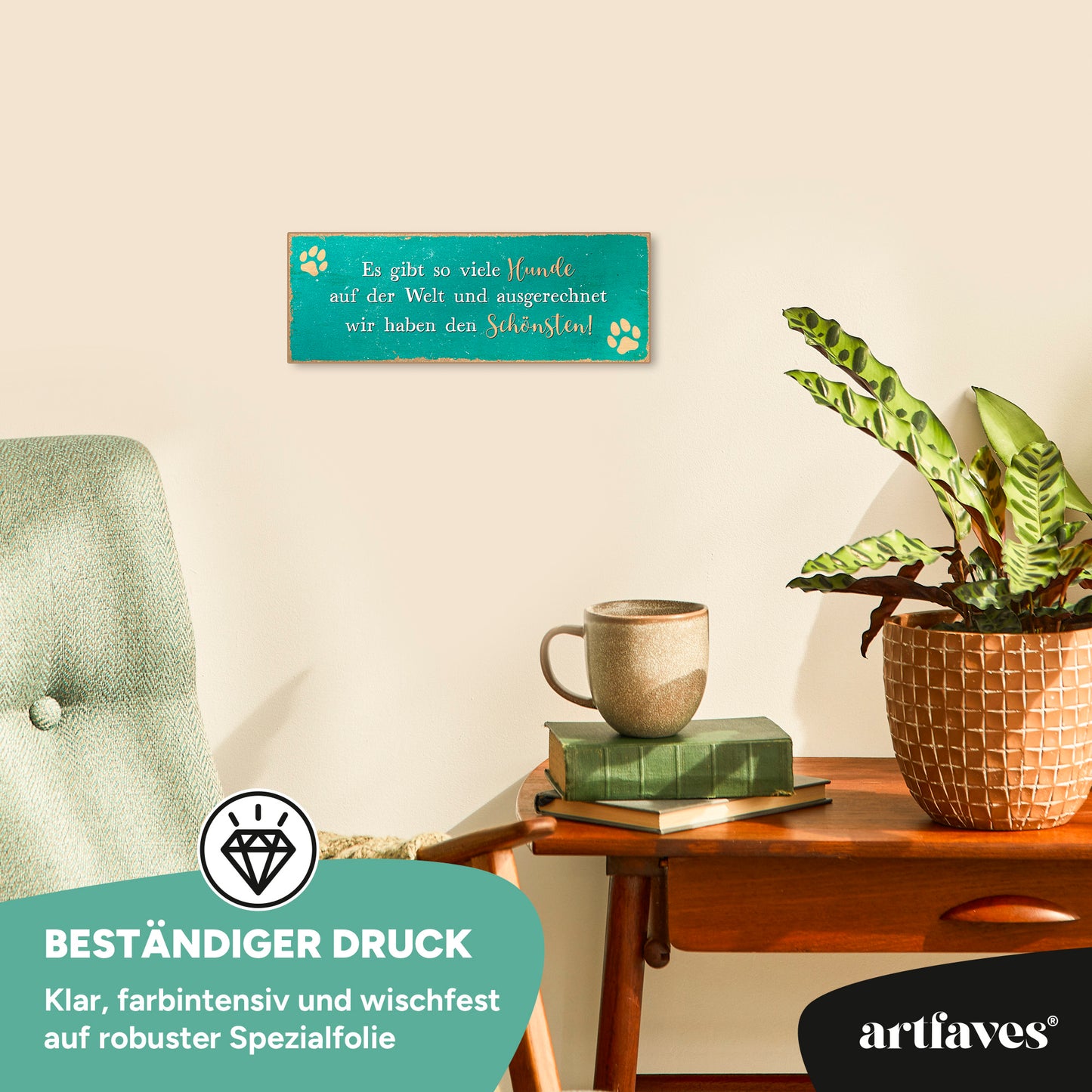 schild-mit-spruch-es-gibt-so-viele-hunde-auf-der-welt-und-ausgerechnet-wir-haben-den-schoensten